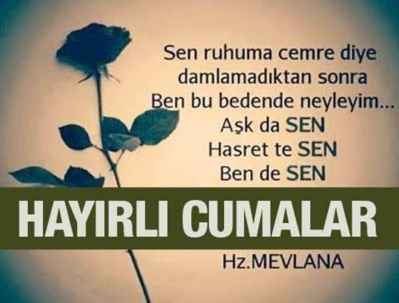 <p>En güzel Mevlana cuma sözleri resimli mesajlar</p>