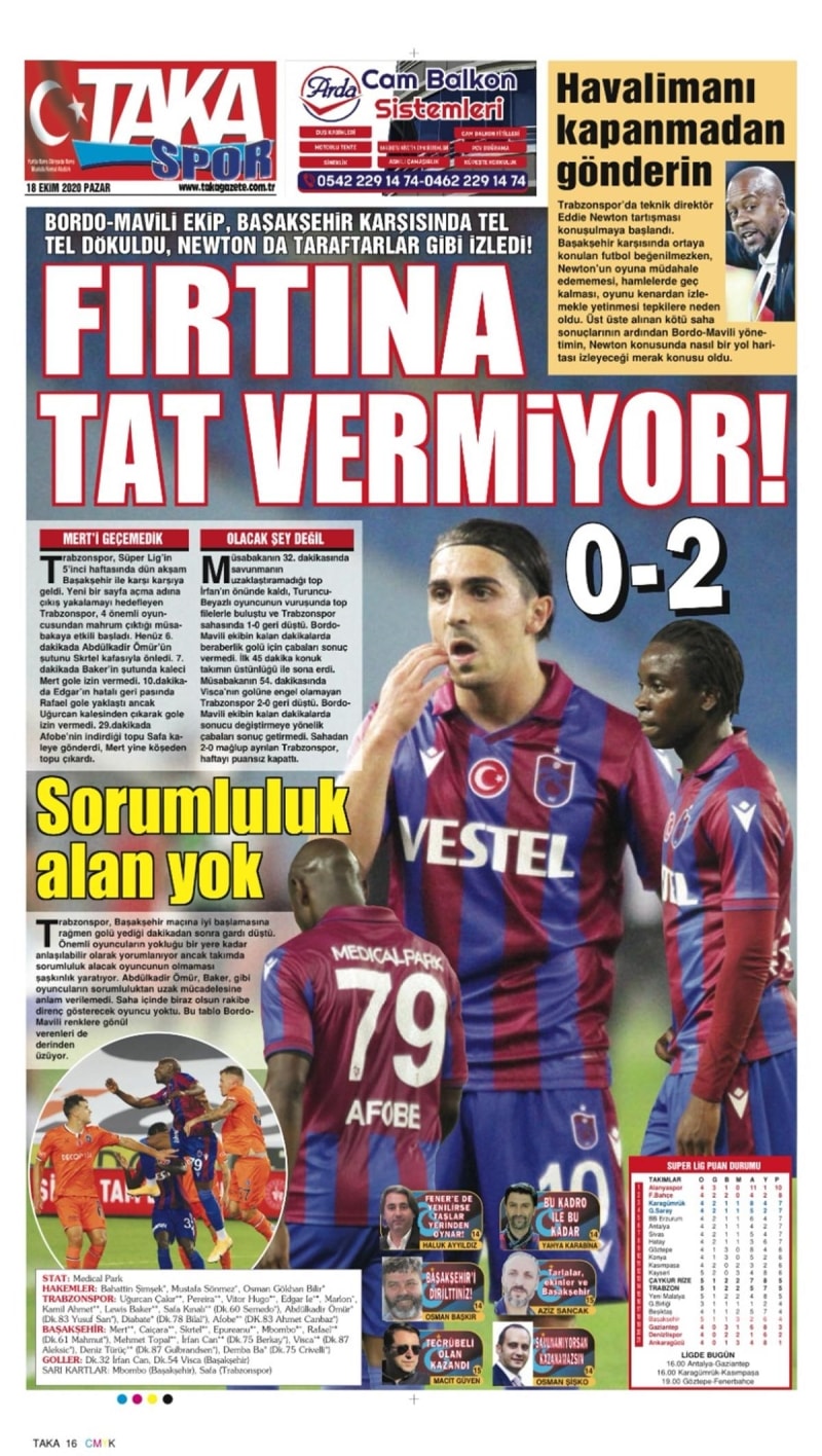 <p><b>Taka Gazetesi: </b>“Bordo mavililer tel tel döküldü; Fırtına tat vermiyor”</p>
