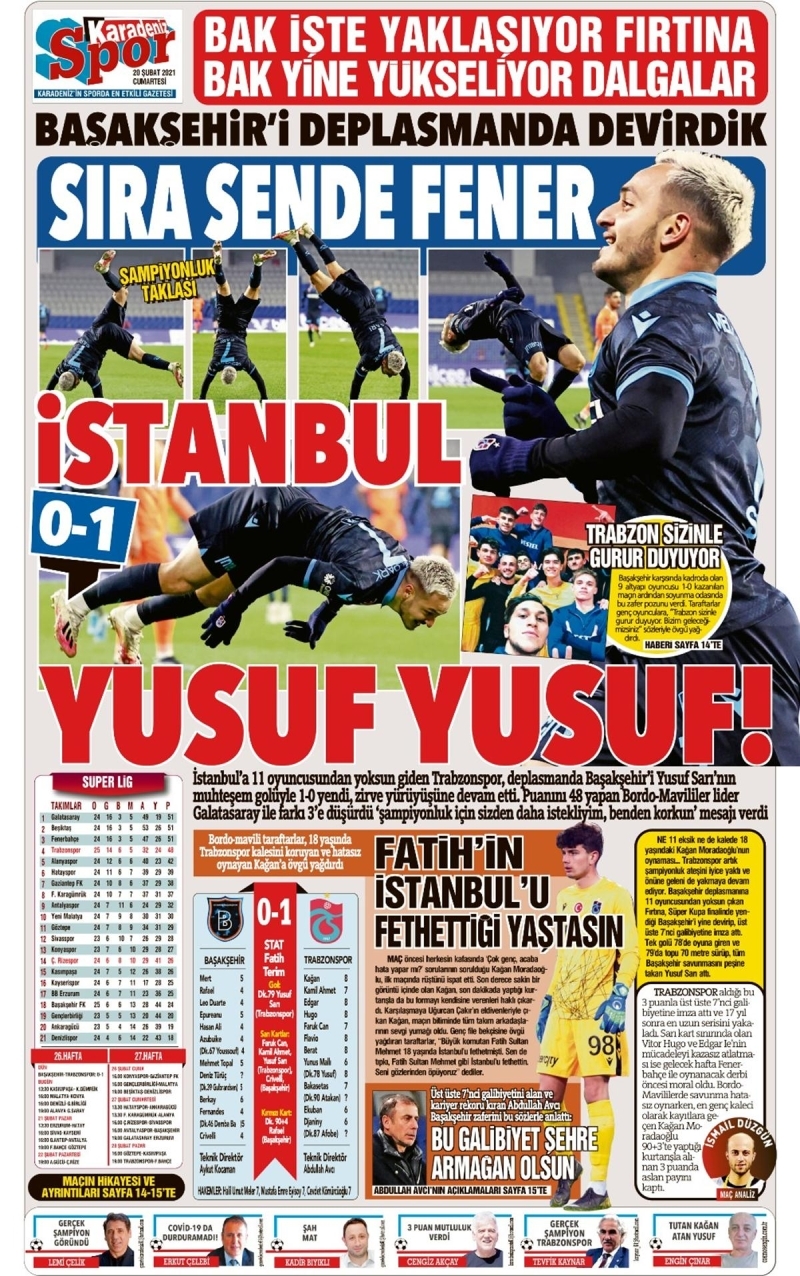 <p><b>Karadeniz Gazetesi: </b>'Başakşehir'i İstanbul'da devirdik. Sıra sende Fener, İstanbul Yusuf Yusuf'</p>