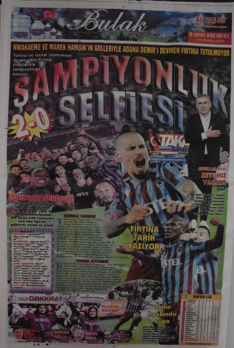 <p>Arka sayfasında 'Nwakaeme ve Marek Hamsik'in golleriyle Adana Demirspor'u deviren fırtına tutulmuyor' ve 'Şampiyonluk 2-0 selfisi' başlıklarıyla galibiyeti okurlarına duyurdu.</p>