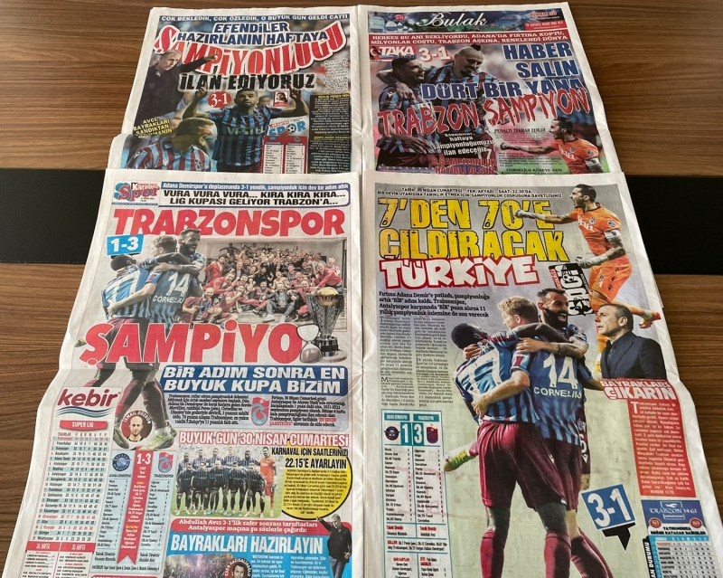 <p><b>Karadeniz Gazetesi </b>ilk sayfasında 'Haftaya şölen var.', son sayfasında kupa ve takımın sevinç fotoğrafları ile 'Trabzonspor Şampiyon.', 'Vura vura vura...kıra kıra kıra...lig kupası geliyor Trabzon'a.', 'Bir adım sonra en büyük kupa bizim.' ifadelerini kullandı.</p>