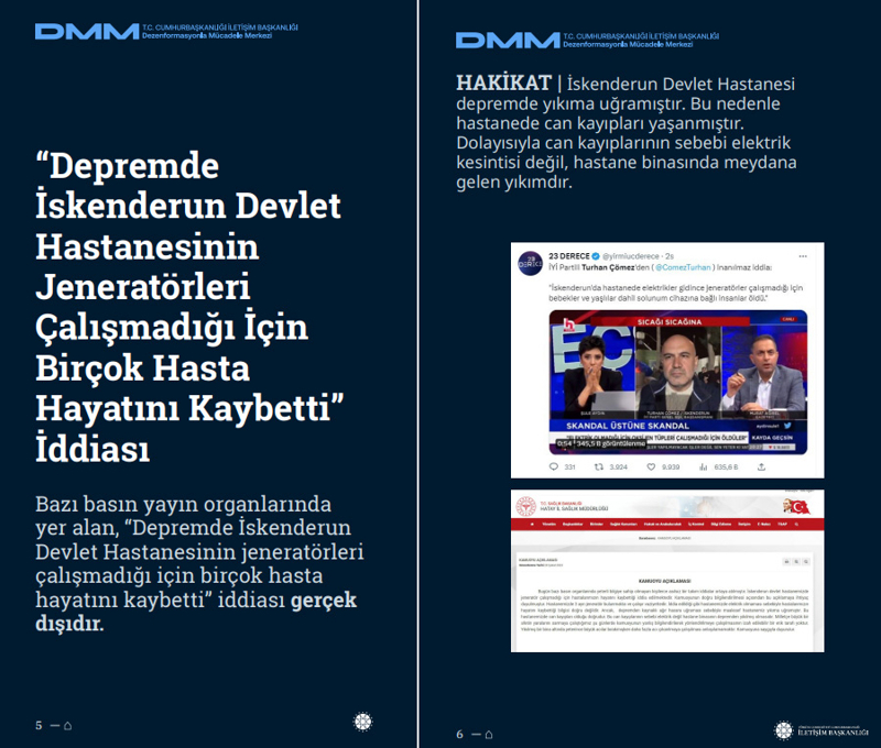 <p><b>'Depremde İskenderun Devlet Hastanesinin Jeneratörleri Çalışmadığı İçin Birçok Hasta Hayatını Kaybetti' İddiası <br></b><br>Bazı basın yayın organlarında yer alan, 'Depremde İskenderun Devlet Hastanesinin jeneratörleri çalışmadığı için birçok hasta hayatını kaybetti' iddiası gerçek dışıdır.<br><br><b>HAKİKAT </b>| İskenderun Devlet Hastanesi depremde yıkıma uğramıştır. Bu nedenle hastanede can kayıpları yaşanmıştır. Dolayısıyla can kayıplarının sebebi elektrik kesintisi değil, hastane binasında meydana gelen yıkımdır. </p>