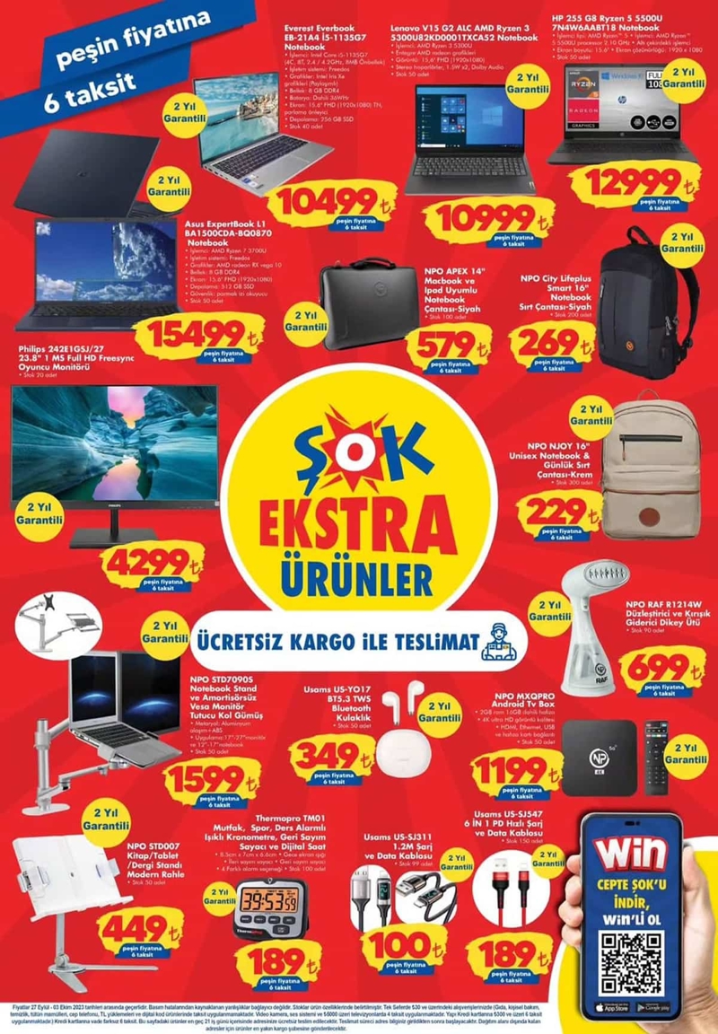 <p>OK 27 Eyll aktel rnler kataloundaki elektronik rnlerde 3 farkl zellik ve fiyatta bilgisayar yer alyor.</p><p><br></p><p>ASUS markas ile 2 yl garantili AMD Reyzen 7 ilemcili Asus ExpertBook Notebook 15,499 TL, EVEREST markas ile 2 yl garantili ntel 5 ilemcili Everest EverBook Notebook 10,499 TL, LENOVO markas ile 2 yl garantili AMD Reyzen 3 ilemcili Lenovo AMD Reyzen3 Notebook 10,999 TL, HP markas ile 2 yl garantili AMD Reyzen 5 ilemcili HP Notebook 12999 TL, Phlps 23.8″ Full HD Oyuncu Monitr 4,299 TL fiyattan sata sunulacak.</p>
