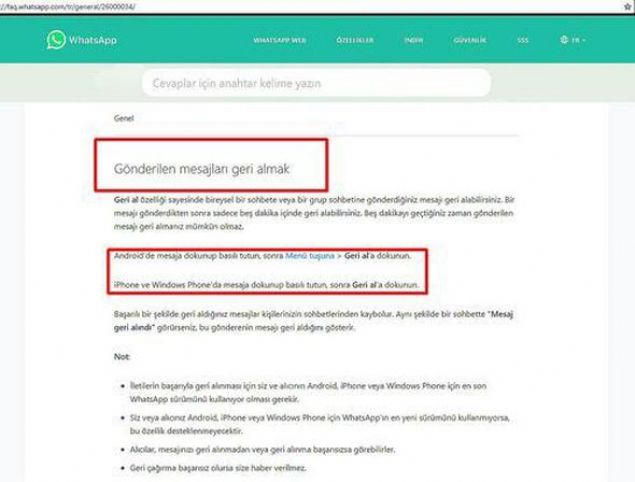 Ancak bunun bir zaman k�s�tlamas� var. G�nderilen mesaj� geri almak i�in en fazla 5 dakikan�z var. Aksi takdirde mesaj� geri alam�yorsunuz. Mesaj� geri almay� ba�ar�p ba�armad���n�z� ise �mesaj geri al�nd�� ibaresini g�rd���n�zde anlayabiliyorsunuz.        