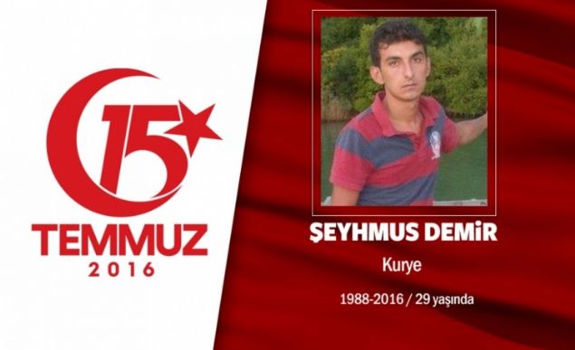 1988 Mardin doumlu eyhmus Demir, kurye paket servisinde alyordu. Arkadalar onu, hedefleri olan biriydi' diye anlatyor. En byk hayali kendine ev almakt. 15 Temmuz gecesi hain darbecilere kar direni iin sokaklara kt. gal altndaki Boazii Kprs'nde darbecilerle kar karya geldi. Darbecilerin at ate sonucu ehit oldu.        