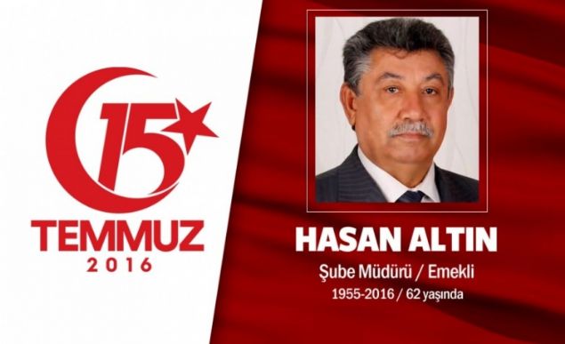 55 yandaki Hasan Altn, AK Parti Mamak ile Ynetim Kurulu yesiydi. Yozgatl Dernekler Federasyonu Genel Bakan Yardmcs olan Hasan Altn, 15 Temmuz gecesi Cumhurbakan Erdoann ars zerine Ankarada direnie katld. Hasan Altn, darbecilerin kurunlarndan yaraland, hastaneye kaldrld ama ehitlik makamna ulat. ehit Hasan Altn'n ei Kibar Altn da, 'ehitlik gibi byk bir makam nasip oldu eimize bu byk gurur bize yeter' dedi. Hasan Altn, Ankarada binlerce kiinin katld trende Mamak Ortaky mezarlna defnedildi.               