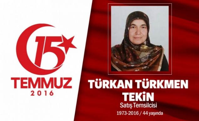 3 yandaki Trkmen Tekin, stanbul Esenler'de oturuyordu. 15 Temmuz gecesi, Cumhurbakan Erdoan'n ars sonras Atatrk Havaliman'nn darbeci igali altnda olduunu duyunca ailesiyle birlikte harekete geti. Trkmen Tekin, Esenler Drtyol'da darbecilerin ele geirdii tankn ezmesi sonucu ei ve ocuklarnn nnde ehit oldu. ehidin olu, Biz bu davadayz, annem de bu davadayd, ben de bu davadaym. Kimse alamasn, zlmesin, dik dursun. Onlarn kuvveti silah,      