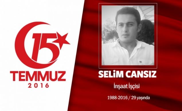 28 yandaki Selim Cansz, Ankara'da inaat iilii yapyordu. Aslen Gmhaneli olan Selim Cansz evli ve bir ocuk sahibiydi. Cumhurbakan Erdoan'n ars zerine nce abdest ald, sonra ei ve kzyla helalleti. Ardndan enitesiyle birlikte bakent Ankara sokaklarndaki direniee katld. Selim Cansz, Genelkurmay Bakanl ile Gazi Meclis arasndaki kavakta darbecilerin ele geirdii helikopterden atlan bomba sonucu ehit dt. Saldrda enitesi de yaraland. ehidin babas, 'Grev bize derse biz de memleketimiz iin canmz seve seve vermeye hazrz' diyor. ehit Selim Cansz, Ankara Karyaka Mezarlnda son yolculuuna uurland.ehidin ad, Ktahya ehit Selim Cansz Anadolu mam Hatip Lisesi'nde yaayacak.        