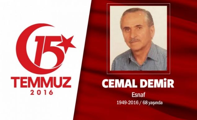 66 yandaki Cemal Demir, ocukluundan beri tornaclk yapyordu. 15 Temmuz gecesi Cumhurbakan Erdoan'n ars sonras oluyla birlikte sokaa kt, direnie katld. ehidin olu, 'Babam kprye doru gitti. Ondan sonra byk bir patlama oldu' dedi. Hain darbecilerin saldrs sonras yaralanan Cemal Demir, hastaneye kaldrld ama ehit dt. ehit Cemal Demir iin Eyp Sultan Cami'nde cenaze treni dzenlendi. 50 yldr tornac olan Demir'in 10 torunu vard.  