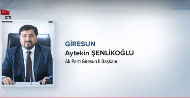                                                                 G�RESUN<br>  AYTEK�N �ENL�KO�LU<br>  AK PART� G�RESUN �L BA�KANI<br><br>                                                          