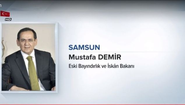                                                                 SAMSUN<br>  MUSTAFA DEM�R<br>  BAYINDIRLIK ESK� BAKANI<br><br>                                                          