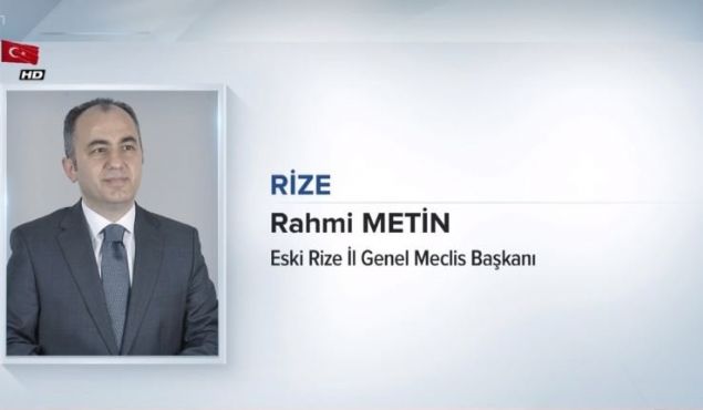                                                                 R�ZE<br>  RAHM� MET�N<br>  R�ZE ESK� �L GENEL MECL�S BA�KANI<br><br>                                                          